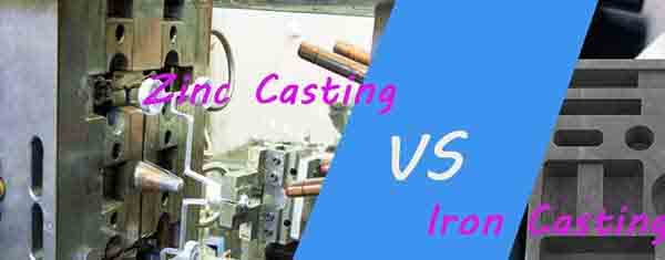Zinc Casting VS. Iron Casting