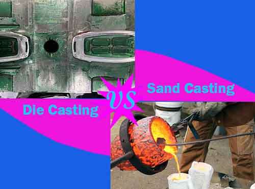 die casting vs sand casting