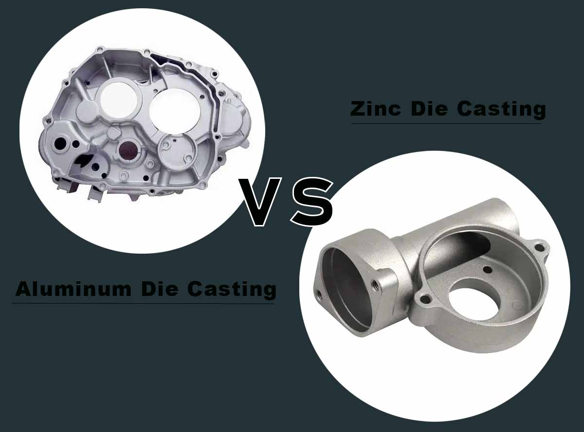 zinc die casting vs aluminum die casting